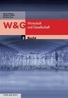 Buchcover W & G - Wirtschaft und Gesellschaft / Recht - Schülerbuch