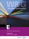 Buchcover W&G - anwenden und verstehen / W&G - anwenden und verstehen, E-Profil, 3. Semester, Bundle ohne Lösungen
