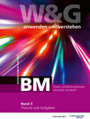Buchcover W&G anwenden und verstehen, BM (Berufsmaturität), Band 3, Bundle ohne Lösungen