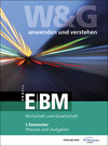 Buchcover W&G - anwenden und verstehen / , E-Profil / BM, 1. Semester, Bundle mit digitalen Lösungen