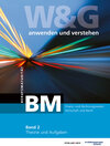 Buchcover W&G anwenden und verstehen BM (Berufsmaturität), Band 2, Bundle mit Lösungen