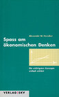 Buchcover Spass am ökonomischen Denken