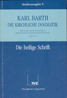 Buchcover Die Kirchliche Dogmatik. Studienausgabe / Karl Barth: Die Kirchliche Dogmatik. Studienausgabe