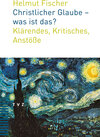 Buchcover Christlicher Glaube – was ist das?