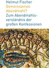 Buchcover Gemeinsames Abendmahl?