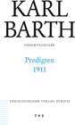 Buchcover Karl Barth Gesamtausgabe / Predigten 1911