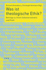Buchcover Was ist theologische Ethik?
