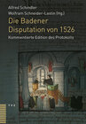Buchcover Die Badener Disputation von 1526