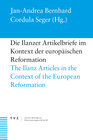 Buchcover Die Ilanzer Artikelbriefe im Kontext der europäischen Reformation