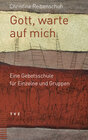 Buchcover Gott, warte auf mich