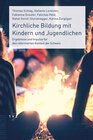 Buchcover Kirchliche Bildung mit Kindern und Jugendlichen