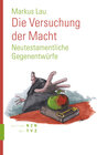 Buchcover Die Versuchung der Macht