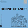 Buchcover BONNE CHANCE! 1, Etapes 1 - 12