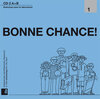 Buchcover BONNE CHANCE! 1, Etapes 1 - 12