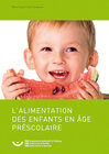 Buchcover L'alimentation des enfants en âge préscolaire