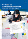 Buchcover Produkte im Mathematikunterricht begleiten und bewerten 3. Zyklus