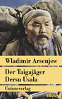 Buchcover Der Taigajäger Dersu Usala