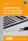 Buchcover Kapitalerhöhung und -herabsetzung AG und GmbH
