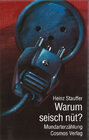 Buchcover Warum seisch nüt?