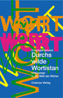 Buchcover Durchs wilde Wortistan