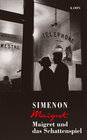 Buchcover Maigret und das Schattenspiel