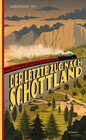 Buchcover Der letzte Zug nach Schottland