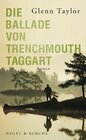 Buchcover Die Ballade von Trenchmouth Taggart