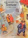 Buchcover Alle nannten ihn Tomate