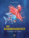 Buchcover Der Regenbogenfisch entdeckt die Tiefsee