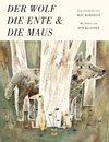 Buchcover Der Wolf, die Ente und die Maus