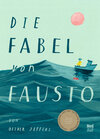 Buchcover Die Fabel von Fausto