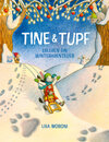 Buchcover Tine & Tupf erleben ein Winterabenteuer