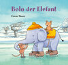 Buchcover Bolo der Elefant