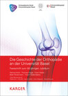 Buchcover Die Geschichte der Orthopädie an der Universität Basel