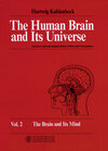Buchcover The Human Brain and Its Universe, Vol. 2