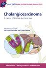 Buchcover Fast Facts for Patients and Supporters: Cholangiocarcinoma