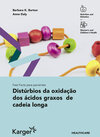 Buchcover Fast Facts para pacientes: Distúrbios da oxidação dos ácidos graxos de cadeia longa