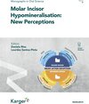 Buchcover Molar Incisor Hypomineralisation: New Perceptions