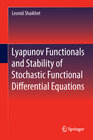 Buchcover Lyapunov Functionals and Stability of Stochastic Functional Differential Equations