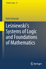 Buchcover Leśniewski's Systems of Logic and Foundations of Mathematics