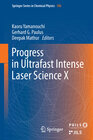 Buchcover Progress in Ultrafast Intense Laser Science