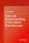 Buchcover Static and Dynamic Buckling of Thin-Walled Plate Structures