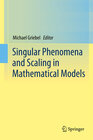 Buchcover Singular Phenomena and Scaling in Mathematical Models