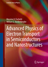 Buchcover Advanced Physics of Electron Transport in Semiconductors and Nanostructures