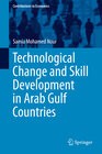 Buchcover Technological Change and Skill Development in Arab Gulf Countries