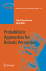 Buchcover Probabilistic Approaches to Robotic Perception