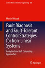 Buchcover Fault Diagnosis and Fault-Tolerant Control Strategies for Non-Linear Systems