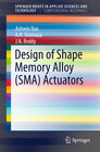 Buchcover Design of Shape Memory Alloy (SMA) Actuators