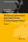 Buchcover The Korean Government and Public Policies in a Development Nexus, Volume 1