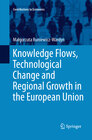 Buchcover Knowledge Flows, Technological Change and Regional Growth in the European Union